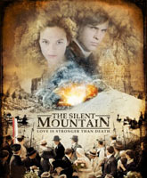 Смотреть Онлайн Тихая гора / The Silent Mountain [2014]